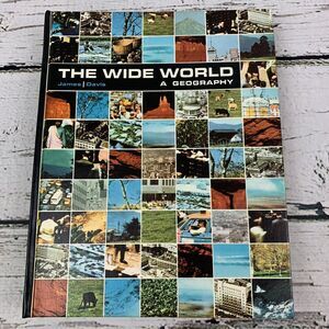 The Wide‎ World: A Geography [1967] James Davis, Vintage Educational Textbook